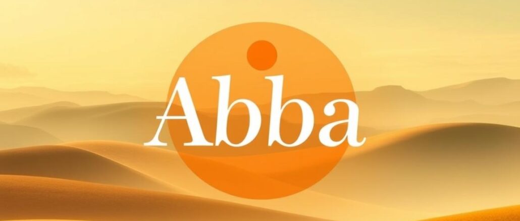 Woher-kommt-der-Name-Abba-Bedeutung Woher kommt der Name Abba? Bedeutung